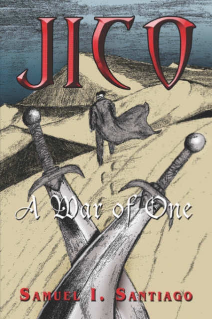 Jico : A War of One, Paperback / softback Book