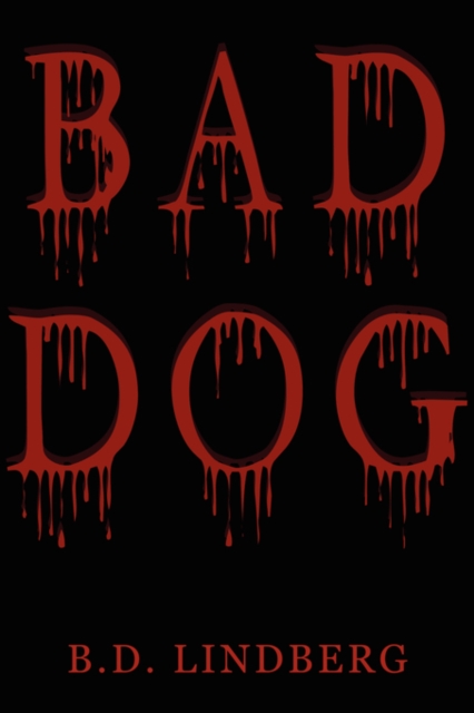 Bad Dog, Paperback / softback Book