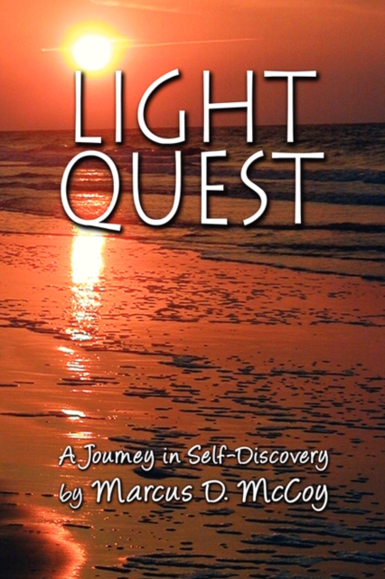 Light Quest : A Journey in Self-Discovery, Paperback / softback Book
