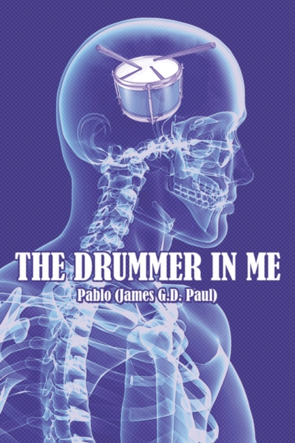 The Drummer in Me, Paperback / softback Book