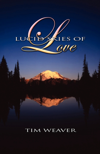 Lucid Skies of Love, Paperback / softback Book