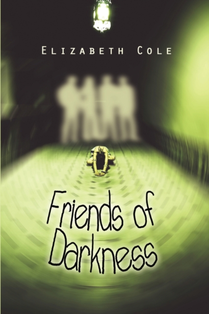 Friends of Darkness, Paperback / softback Book