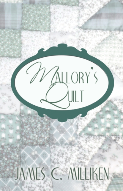 Mallory's Quilt, Paperback / softback Book