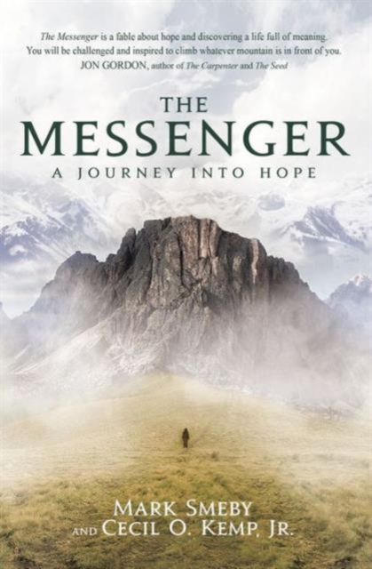The Messenger : A Journey Into Hope, Paperback / softback Book