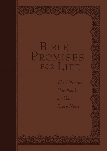 Bible Promises for Life : The Ultimate Handbook for Every Need, Book Book