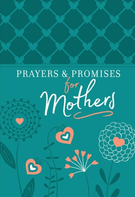 Prayers & Promises for Mothers, Book Book