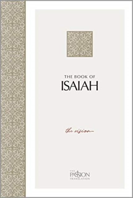 The Book of Isaiah : The Vision, Paperback / softback Book