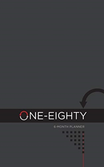One-Eighty : Professional 6-Month Planner, Book Book