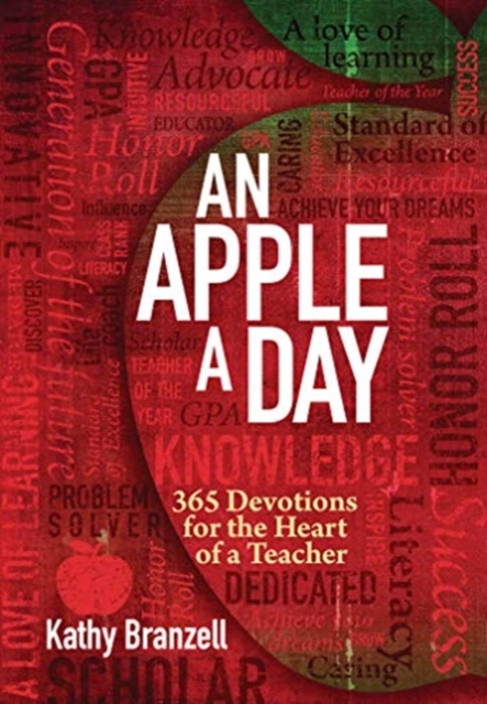 An Apple a Day : 365 Devotions for the Heart of a Teacher, Book Book