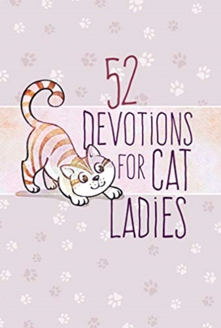 52 Devotions for Cat Ladies, Hardback Book
