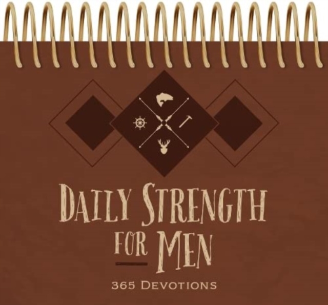Daily Strength for Men Perpetual Calendar: 365 Devotions, Spiral bound Book