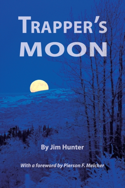Trapper's Moon, Paperback / softback Book