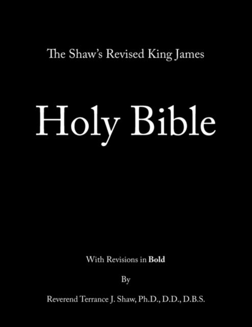 The Shaw's Revised King James Holy Bible, Paperback / softback Book