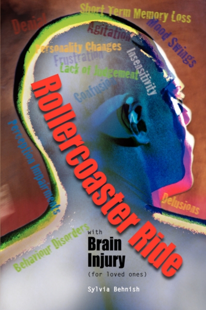 Rollercoaster Ride with Brain Injury (for Loved Ones), Paperback / softback Book
