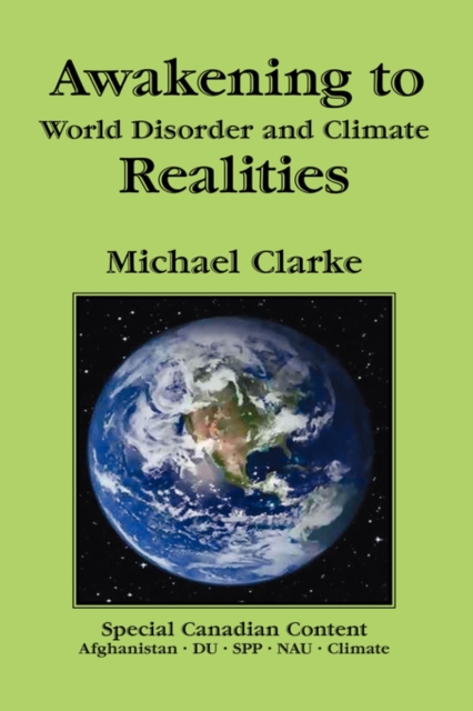 Awakening to World Disorder and Climate Realities, Hardback Book