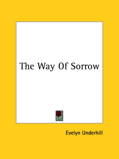 The Way Of Sorrow, Paperback Book