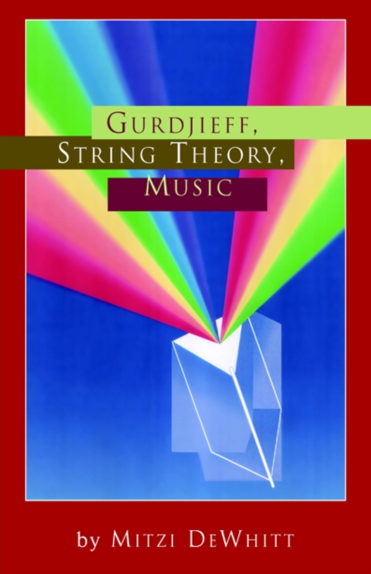Gurdjieff, String Theory, Music, Hardback Book