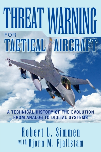 Threat Warning for Tactical Aircraft, Paperback / softback Book