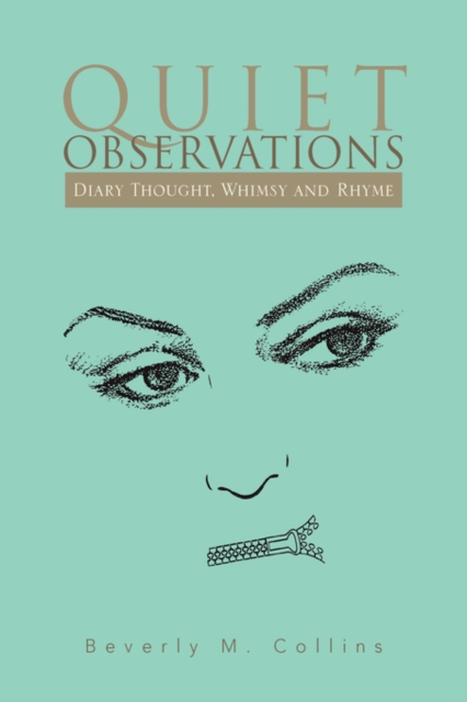 Quiet Observations, Hardback Book