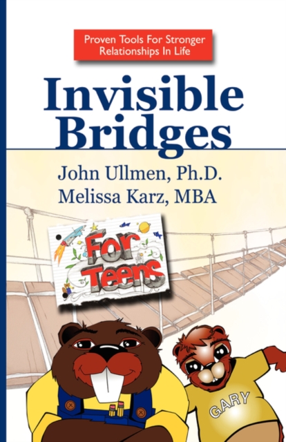 Invisible Bridges for Teens, Hardback Book