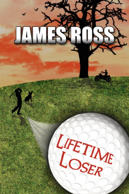 Lifetime Loser, Hardback Book