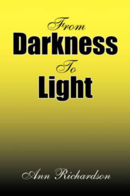 From Darkness to Light, Paperback / softback Book