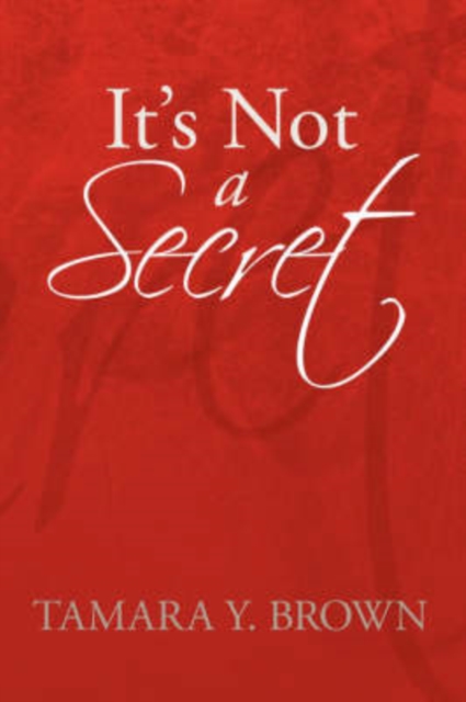 It's Not a Secret, Paperback / softback Book
