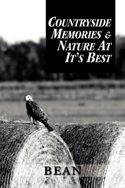 Countryside Memories & Nature at It's Best, Paperback / softback Book