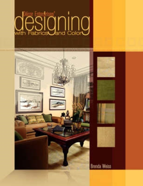 Decor Enterprises' Designing with Fabrics and Color, Paperback / softback Book