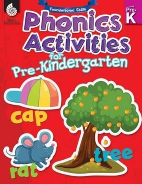 Foundational Skills: Phonics for Pre-Kindergarten : Phonics for Pre-Kindergarten, Paperback / softback Book