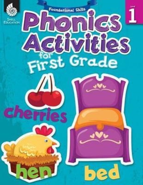 Foundational Skills: Phonics for First Grade : Phonics for First Grade, Paperback / softback Book