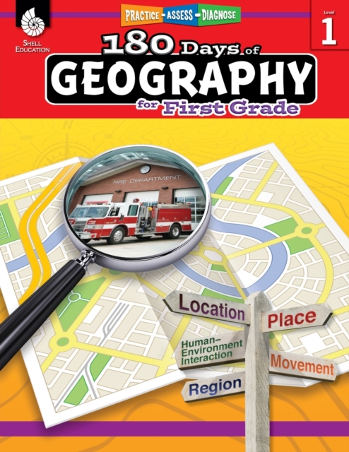 180 Days of Geography for First Grade : Practice, Assess, Diagnose, Paperback / softback Book
