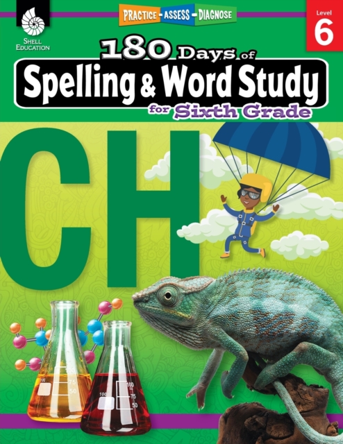 180 Days of Spelling and Word Study for Sixth Grade : Practice, Assess, Diagnose, Paperback / softback Book