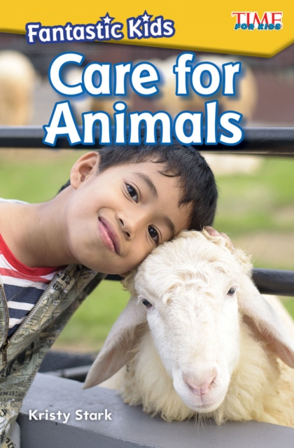 Fantastic Kids: Care for Animals, PDF eBook