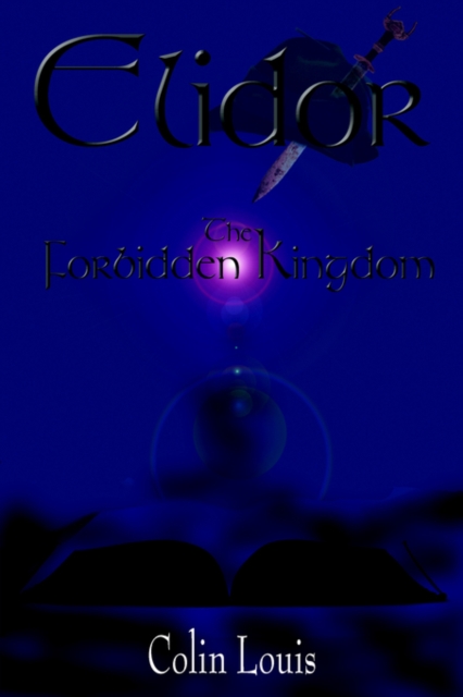 Elidor : The Forbidden Kingdom, Paperback / softback Book