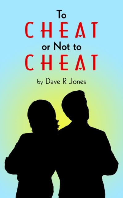 To Cheat or Not to Cheat, Paperback / softback Book
