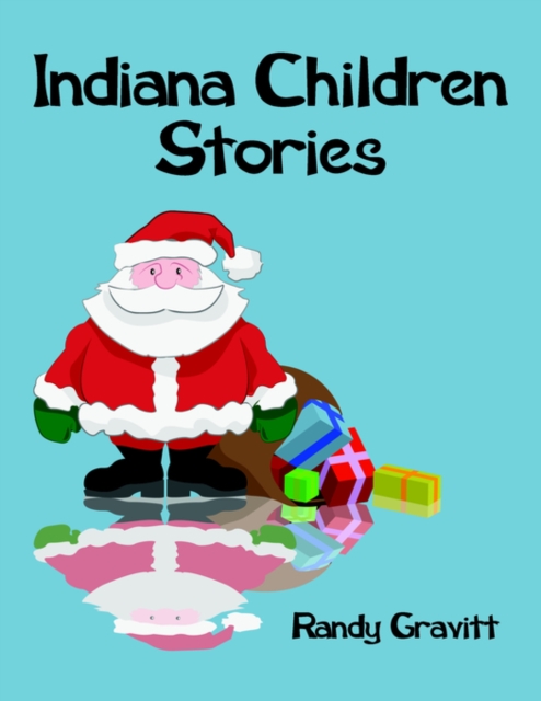 Indiana Children Stories, Paperback / softback Book