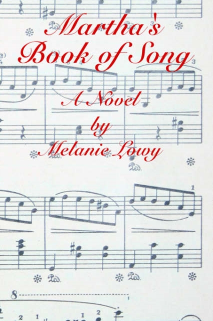 Martha's Book of Song, Paperback / softback Book