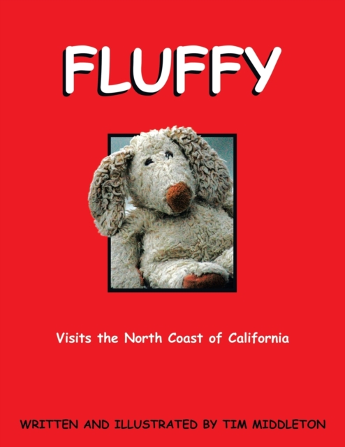 Fluffy : Visits The North Coast of California, Paperback / softback Book