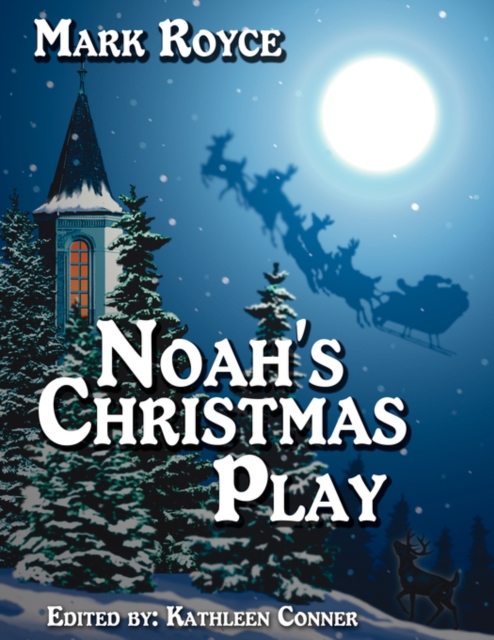 Noah's Christmas Play, Paperback / softback Book