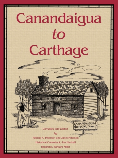 Canandaigua to Carthage, Paperback / softback Book