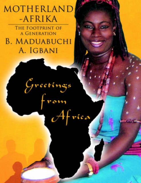 Motherland-Afrika : The Footprint of a Generation, Paperback / softback Book