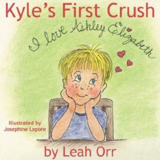 Kyle's First Crush, Paperback / softback Book