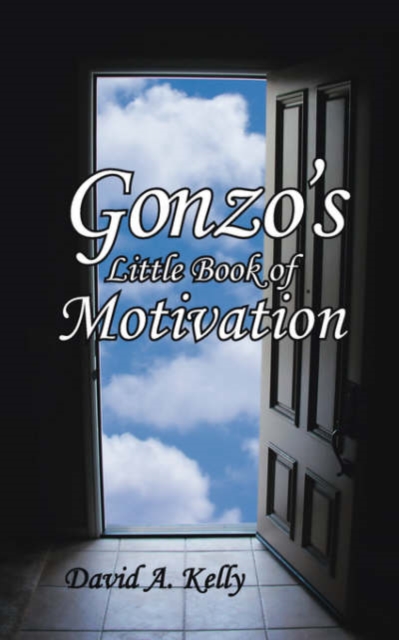 Gonzo's Little Book of Motivation, Paperback / softback Book