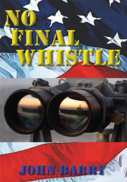 No Final Whistle : A Novel, EPUB eBook
