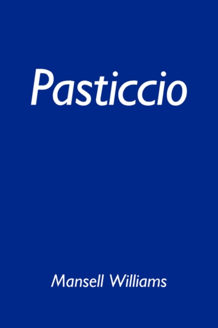 Pasticcio, Paperback / softback Book