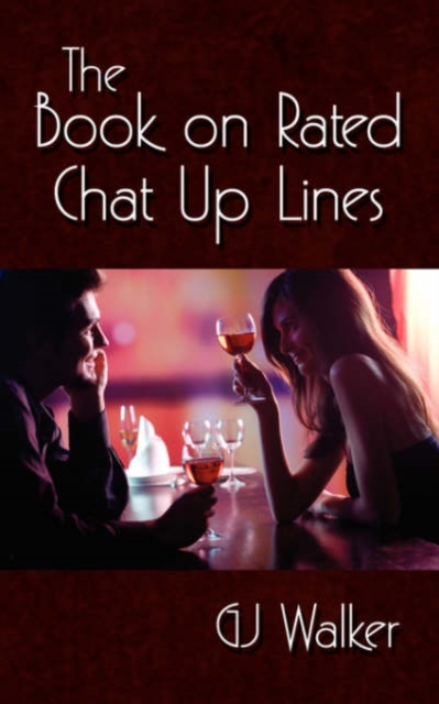 The Book on Rated Chat Up Lines, Paperback / softback Book