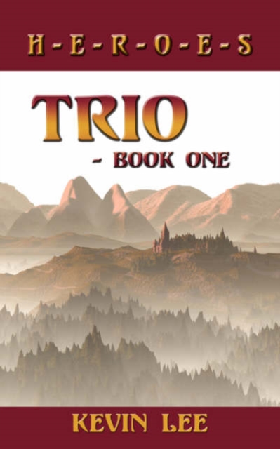 Trio - Book One : H-E-R-O-E-S, Paperback / softback Book