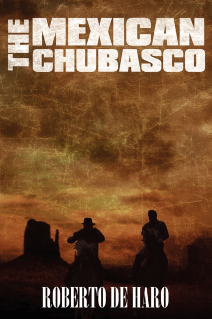 The Mexican Chubasco, Paperback / softback Book