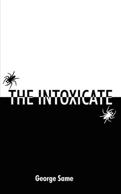 The Intoxicate, Paperback / softback Book